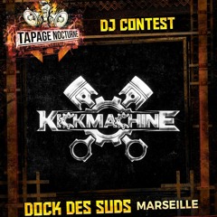 Tapage Nocturne 2022 - DJ Contest by Kickmachine