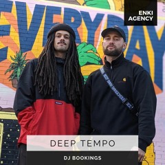 Deep Tempo - ENKI Agency Mix