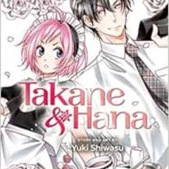 Read EBOOK ✅ Takane & Hana, Vol. 4 (4) by Yuki Shiwasu [EBOOK EPUB KINDLE PDF]