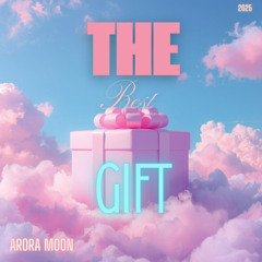 The Best Gift
