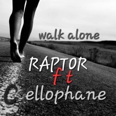 WALK  ALONE
