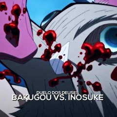 Bakugou VS. Inosuke | Duelo dos Deuses