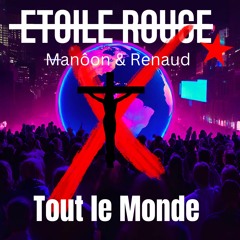 Manôon & Renaud - Nouveau single - Tout Le Monde - Mp3