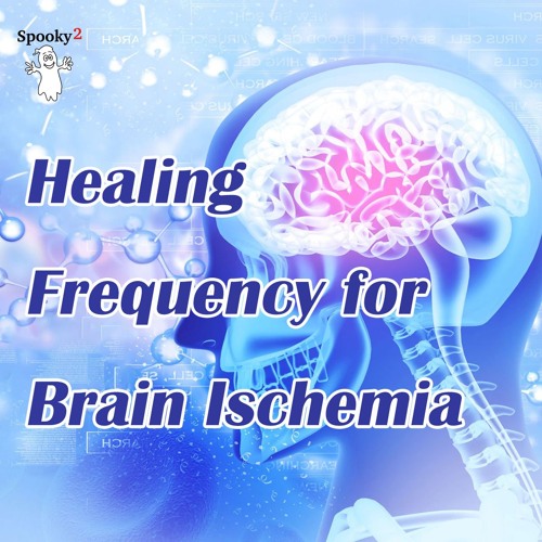 Healing Frequency for Brain Ischemia - Spooky2 Rife Frequencies