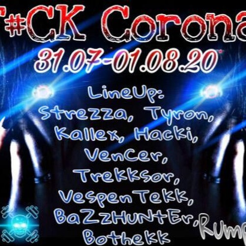 BaZzHuNtEr @ F#CK CORONA! 31.07.2020 Andi's Rumpelkammer Emersleben