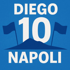 Diego, Napoli y Buenos Aires