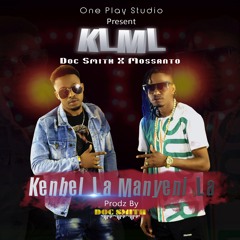 Kenbel La Manyenl La -Original version - Doc Smith Feat Mossanto  -