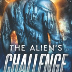 DOWNLOAD Book The Alien's Challenge (Drixonian Warriors)