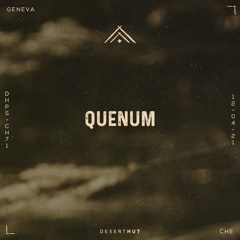 Quenum @ Desert Hut Podcast Series [ Chapter LXXI ]