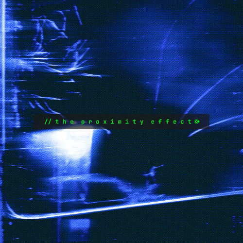 the proximity effect. [prod. racky]