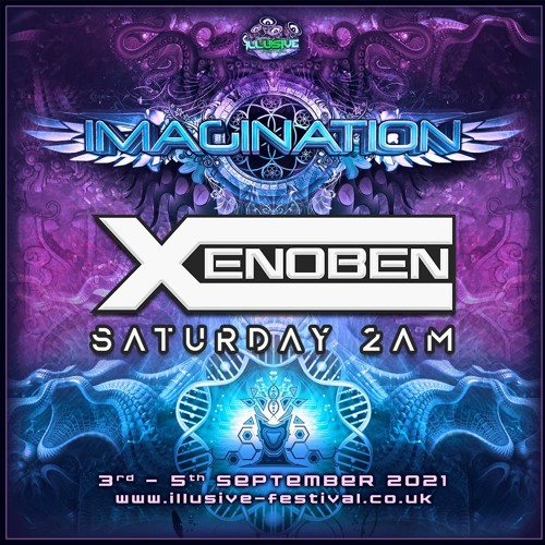 Xenoben @ Illusive Festival 2021