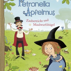 (ePUB) Download Petronella Apfelmus - Zaubertricks und M BY : Sabine Städing & Sabine Büchner