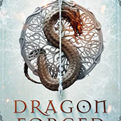 [Access] EPUB 📋 Dragon Forged (Blood of the Ancients Book 1) by  Dan Michaelson &  D