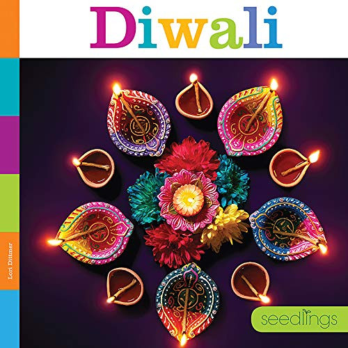 [DOWNLOAD] EPUB 📭 Diwali (HC) Seedlings: Holidays by  Lori Dittmer EBOOK EPUB KINDLE