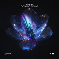 BMPR - Cosmic Being [Unreleased]