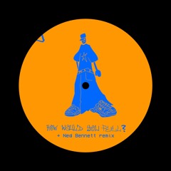 How Would You Feel? [single]