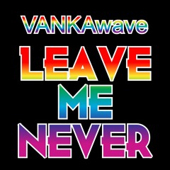 LEAVE ME NEVER  [[beats by: buzzd]]