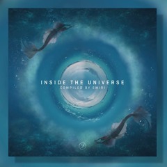 'INSIDE THE UNIVERSE' Compiled By EMIRI Mix