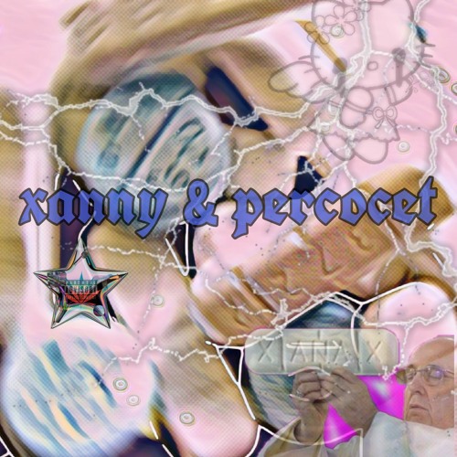 xanny & percocet  (prod. by puhf)