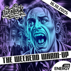 Wenlock - Weekend Warm-Up Energy1058 16-10-2025