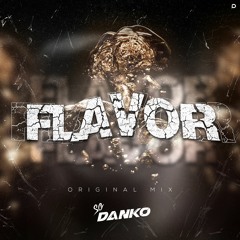 SG Danko - Flavor (Original Mix) Descarga Gratis!