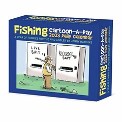 VIEW EPUB KINDLE PDF EBOOK Fishing Cartoon-A-Day by Jonny Hawkins 2023 Box Calendar by  Jonny Hawkin