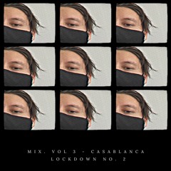Mix Series Vol. 3 - Lockdown No. 2