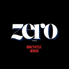 Bicycle Ride (Zerotr_ace Edit)
