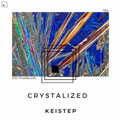 Keistep - Crystalized (Original Mix)