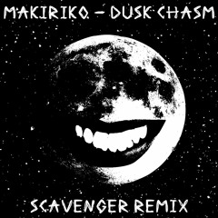 makiriko - Dusk Chasm (Scavenger Remix) [NEOLUMINUM YEAR 2 CONTEST RUNNER-UP]