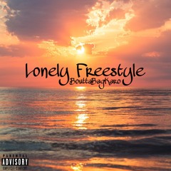 Lonely Freestyle (Official Audio)