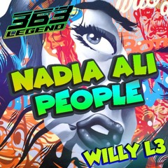 Nadia Ali - People & People (WillyL3 X Dad363 Remix)