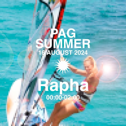 Pag August - Rapha