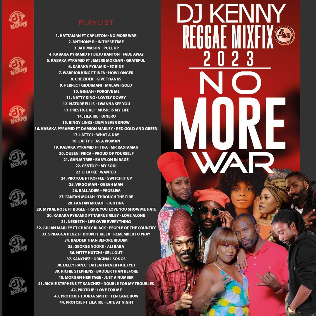 Stream DJ KENNY NO MORE WAR REGGAE BLACK HISTORY MIXFIX 2023(2) by DJ ...