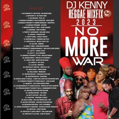 DJ KENNY NO MORE WAR REGGAE BLACK HISTORY MIXFIX 2023(2)
