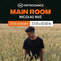 Main Room pres @ Nicolas Ruiz Noviembre 23´