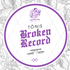 TōNIS - Broken Record [ST107] Smashing Trax