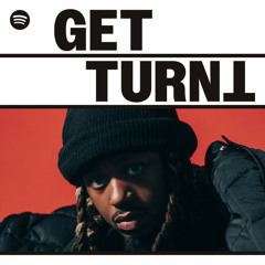 Get Turnt