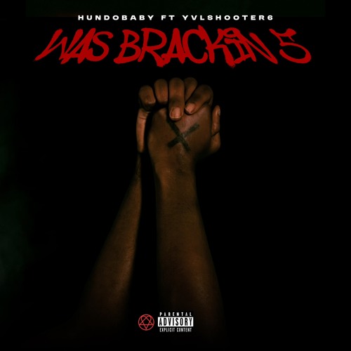 Was Brackin 5 Ft YVLsh00ter6 (prod moz x flowti x taurs)