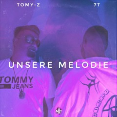 ToMy-Z feat. 7T - Unsere Melodie (Radio Mix)