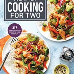 [DOWNLOAD] EBOOK ☑️ Taste of Home Cooking for Two: Hundreds of quick and easy special