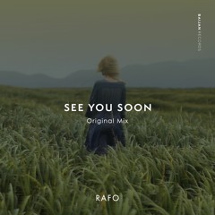 RAFO - See You Soon