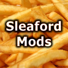 Sleaford Mods - PPO Kissin Behinds (Remix)