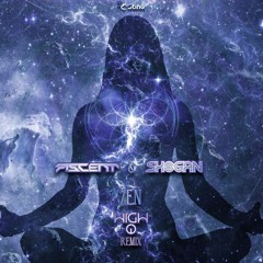Ascent & Shogan - Zen (High Q Remix)