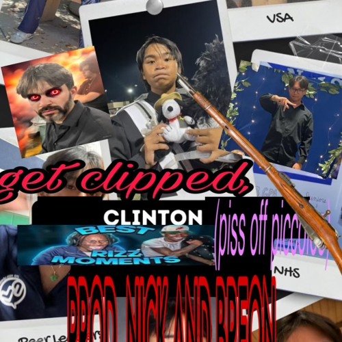 nick n da rick - get clipped clinton