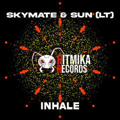 Skymate & Sun [LT] - Inhale