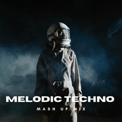 Melodic Techno//MashUp//ByAlkhim