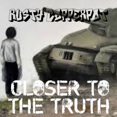 Closer to the Truth