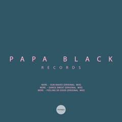 Sun Baked EP [Papa Black Records]