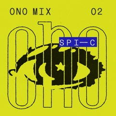 ONOMIX 002: Spi-C